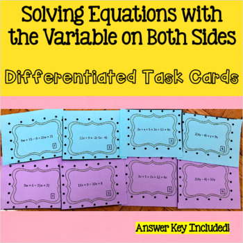 Preview of Solving Equations with the Variable on Both Sides - Differentiated Task Cards