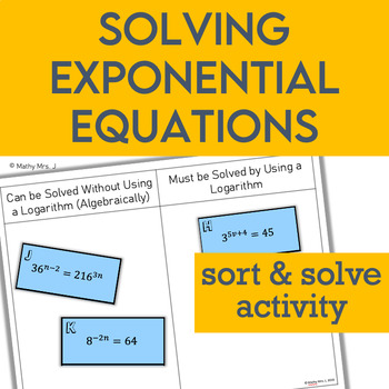 Preview of Solve Exponential Equations With and Without Logarithms Card Sort Activity