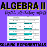 Solving Exponential Equations Digital Activity / Worksheet