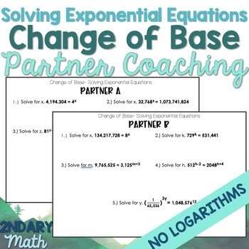 Preview of Solving Exponential Equations via Change of Base Partner Coaching