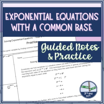 Preview of Solving Exponential Equations with a Common Base Guided Notes and Practice