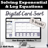 Solving Exponential and Logarithmic Equations DIGITAL CARD SORT