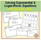 Solving Exponential and Logarithmic Equations MATHO Activity