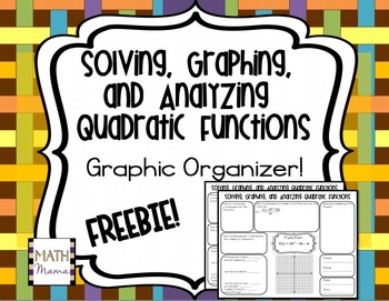 Preview of Quadratic Functions Graphic Organizer - Solving, Graphing, and Analyzing!