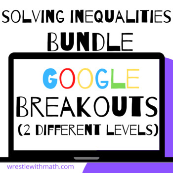 Preview of Solving Inequalities Breakout Mini Bundle – Perfect for Google Classroom!