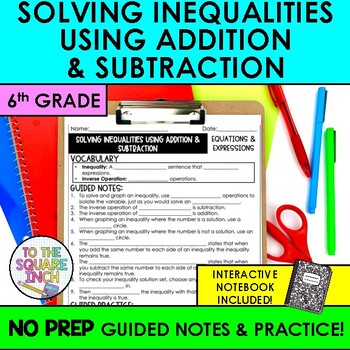 Preview of Solving Inequalities Using Addition and Subtraction Notes & Practice