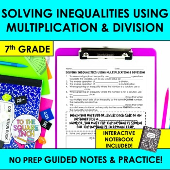 Preview of Solving Inequalities Using Multiplication and Division Notes & Practice