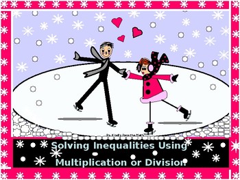 Preview of Algebra PP:Solving Inequalities Using Multiplication or Division/NO PREP