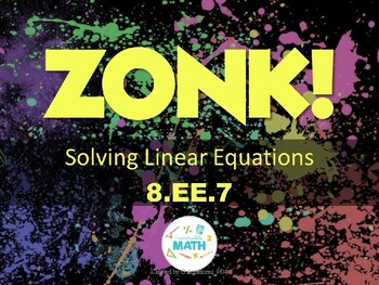 Preview of Solving Linear Equations 8.EE.7 ZONK Review Game