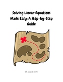 Solving Linear Equations Made Easy: A Step-by-Step Guide