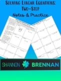 Solving Linear Equations: Two-Step (Notes and Practice)