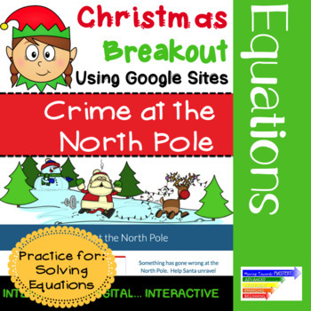 Preview of Solving Equations Christmas Digital Math Escape Room Activity