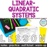 Solving Linear-Quadratic Systems of Equations Lesson
