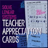 Solve Linear Systems Teacher Appreciation Cards
