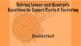 Solving Linear and Quadratic Equations by Square Roots & F