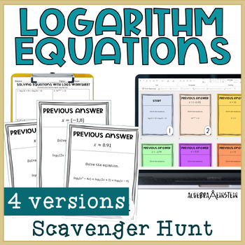Preview of Solving Log Equations & Exponential with Logs Scavenger Hunt Algebra 2 Activity