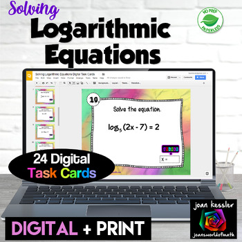 Preview of Solving Logarithmic Equations Activity Digital plus Print