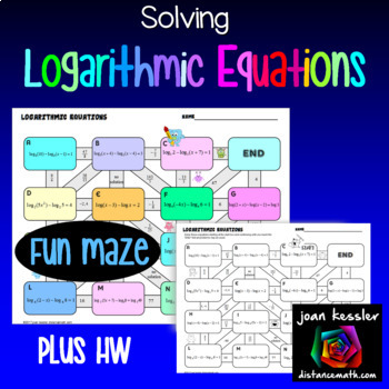 Logarithmic Equations Maze Plus Hw By Joan Kessler Tpt