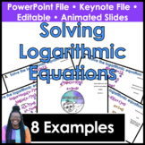 Solving Logarithmic Equations Presentation