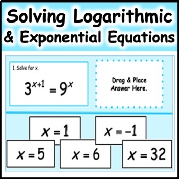 Preview of Solving Logarithmic and Exponential Equations