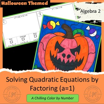 Preview of Solving Monic Quadratic Equations by Factoring (a=1) - Halloween Color by Number