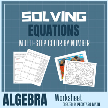 Solving Multi-Step Equations ALGEBRA Color By Number