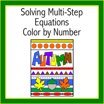 Preview of Solving Multi-Step Equations Autumn Color by Number (Distance Learning)