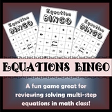 Solving Multi-Step Equations BINGO Review Game