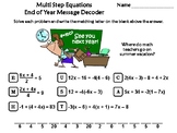 Solving Multi Step Equations End of Year Math Activity: Me
