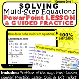 SOLVING MULTI-STEP EQUATIONS PowerPoint Lesson & Practice 
