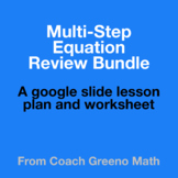 Solving Multi-Step Equations: Review Lesson and worksheet
