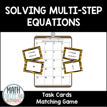 Preview of Solving Multi-Step Equations Task Cards Matching Game