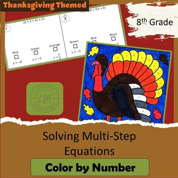 Preview of Solving Multi Step Equations - Thanksgiving Color by Number