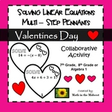 Solving Multi - Step Equations - Valentines Day Pennants (Hearts)