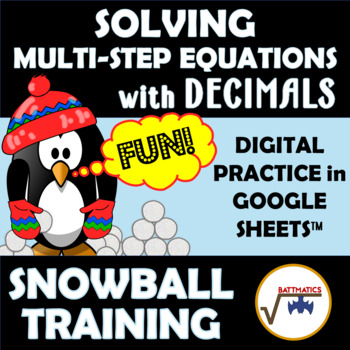 Preview of Solving Multi-Step Equations with Decimals SELF CHECKING DIGITAL SNOWBALLS