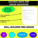 Solving Multi-Step Linear Equations Mini-Lesson