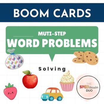 Preview of Solving Multiple Step Word Problems - Boom Cards