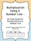 Solving Multiplication Facts on a Number Line - 32 Task Cards