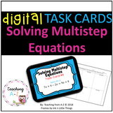 Solving Multistep Equations Task Cards w/ Digital Version 