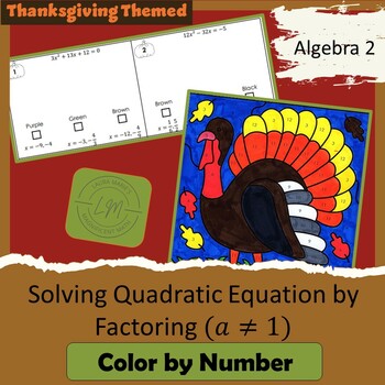 Preview of Solving Non Monic Quadratic Equations by Factoring -a not 1-Fall Color by Number
