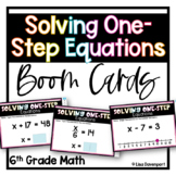 Solving One Step Equations - 6th Grade Math Boom Cards
