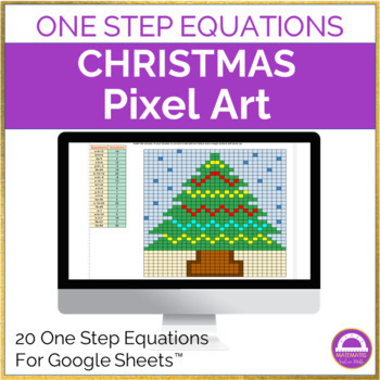 Preview of Solving One Step Equations Christmas Pixel Art Activity