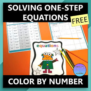 Preview of Solving One Step Equations Color by Number Activity FREE