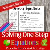 Solving One-Step Equations- Doodling Notes & Maze Activity!