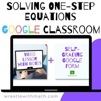 Preview of Solving One-Step Equations (Google Form & Interactive Video Lesson!)