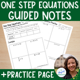 Solving One Step Equations Guided Notes with Practice Page