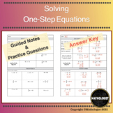 Solving One-Step Equations Mini-Lesson Guided Notes and Practice