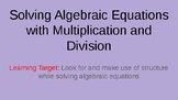 Solving One Step Equations: Multiplication and Division Po