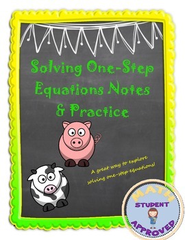 Preview of Solving One Step Equations:  Notes and Practice for Beginners