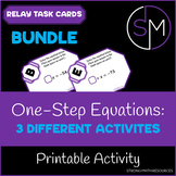 Solving One Step Equations - Relay Task Cards - BUNDLE